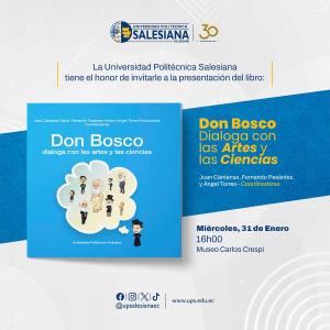 Afiche promocional de la presentación del libro: Don Bosco dialoga con las Artes y la Ciencias
